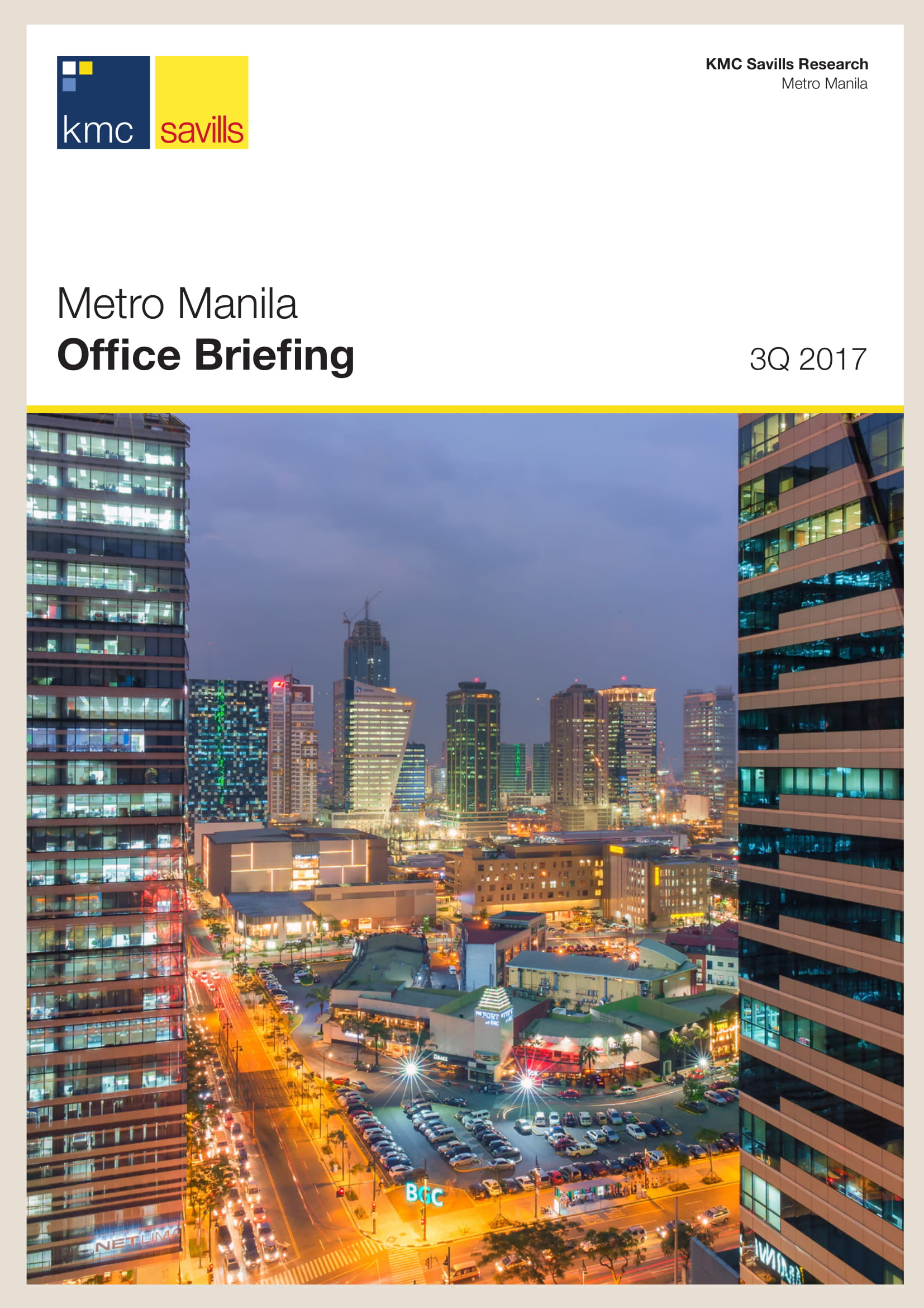 Metro Manila Office Briefing 3Q 2017
