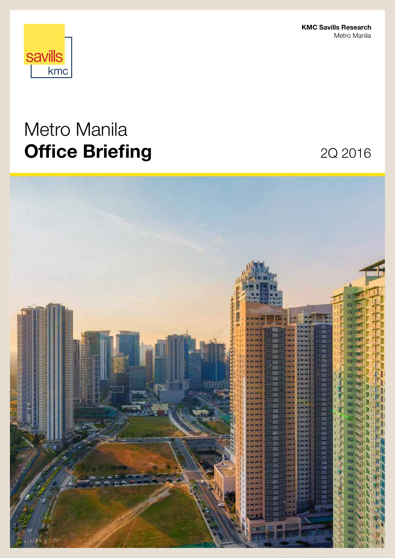 Metro Manila Office Briefing 2Q 2016