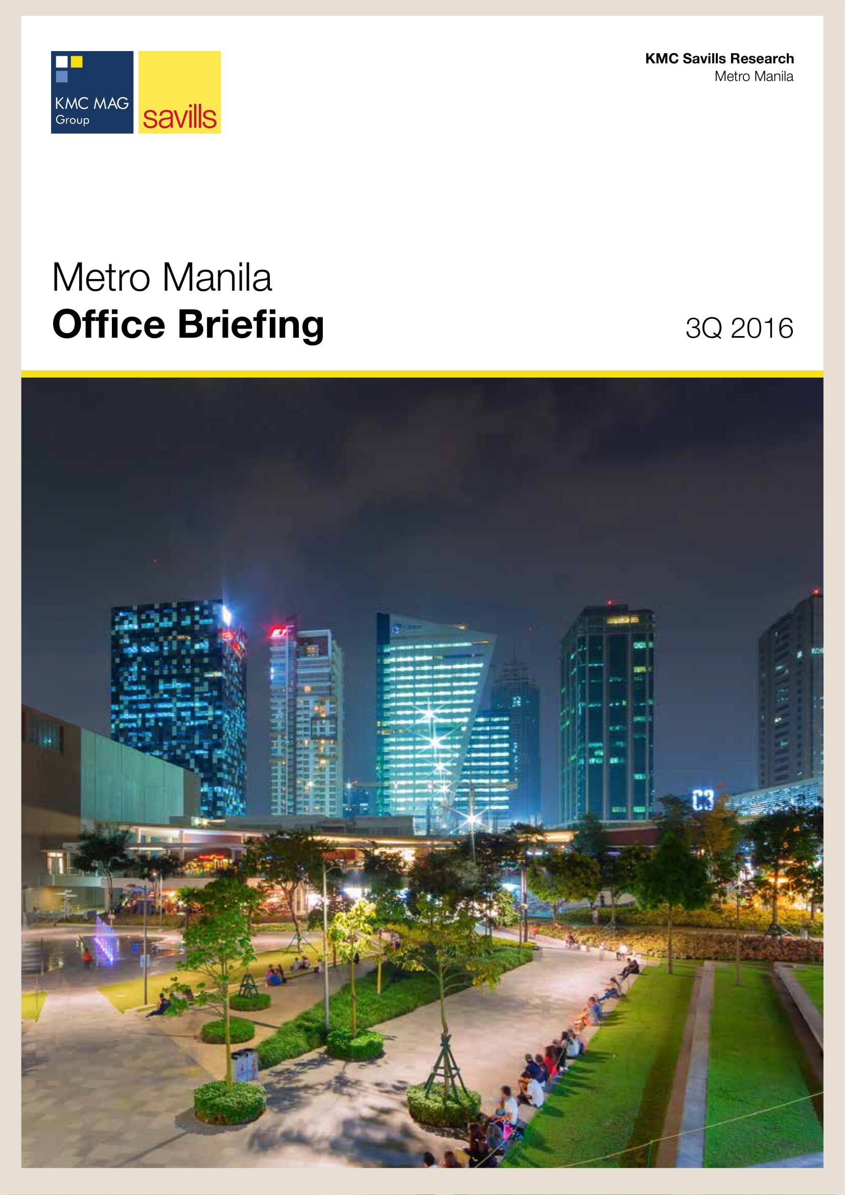 Metro Manila Office Briefing 3Q 2016